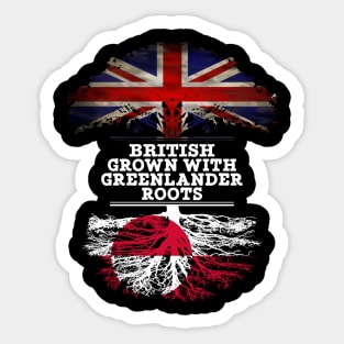British Grown With Greenlander Roots - Gift for Greenlander With Roots From Greenland Sticker
